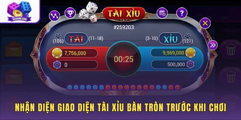 nhan-dien-giao-dien-tai-xiu-ban-tron-truoc-khi-choi