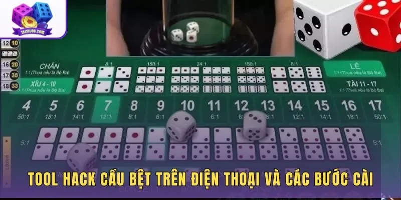 Tool hack cầu bệt trên điện thoại và các bước cài